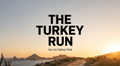 The Turkey Run
